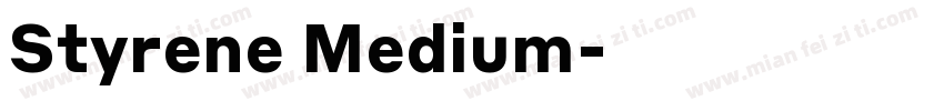 Styrene Medium字体转换